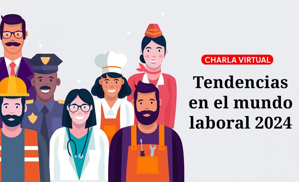 Tendencias en el mundo laboral