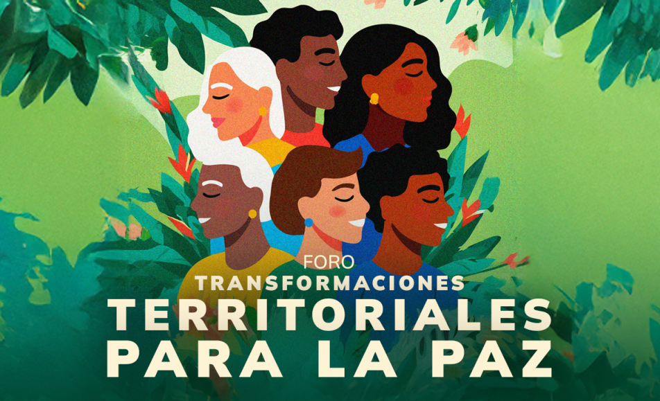 Transformaciones territoriales para la paz